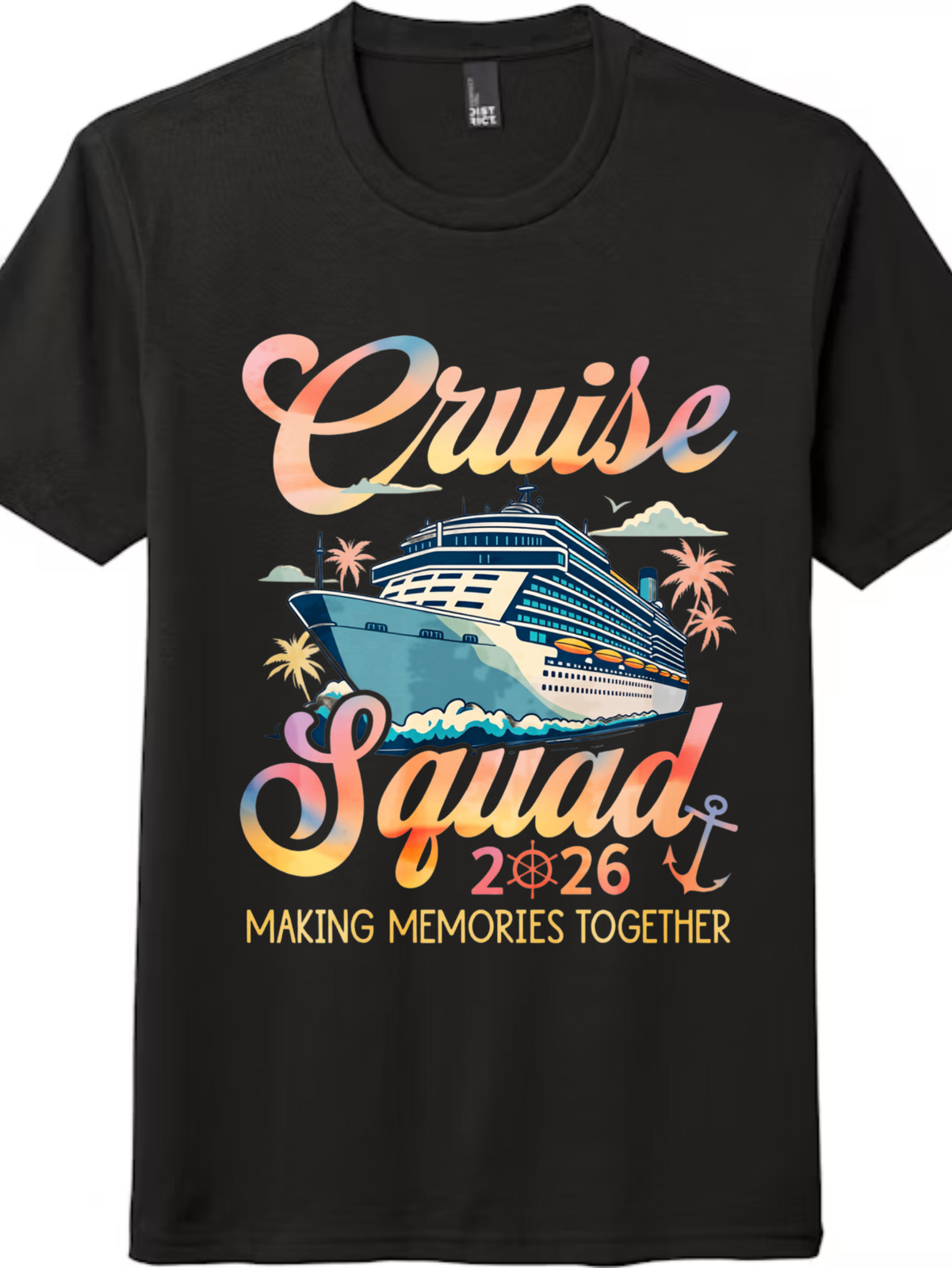 2026 Cruise Vacation Tee | Making Memories Together Design, Unisex Gift Idea gallery