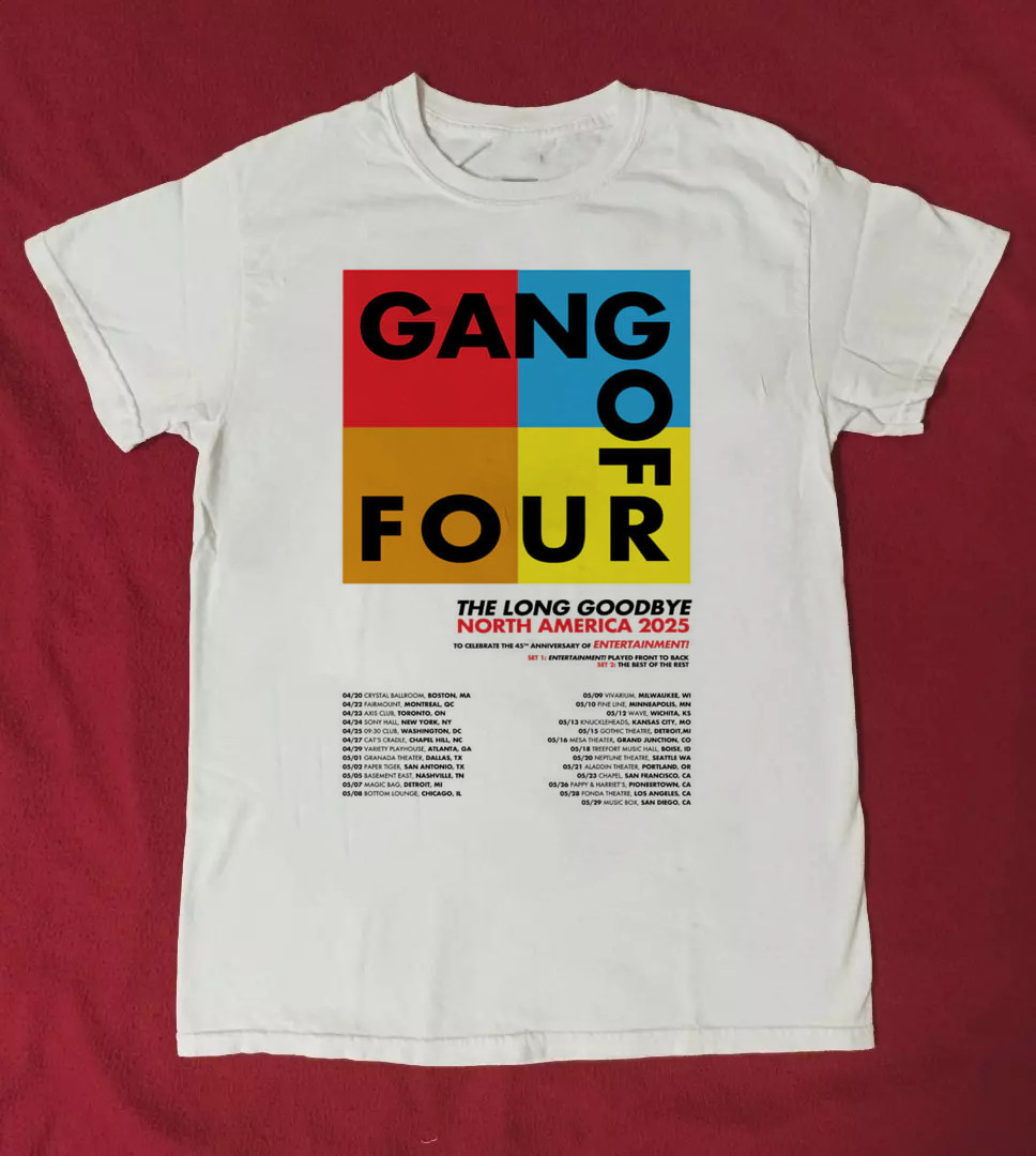 Gang of Four – The Long Goodbye Spring 2025 Tour S-5XL T-Shirt QT107