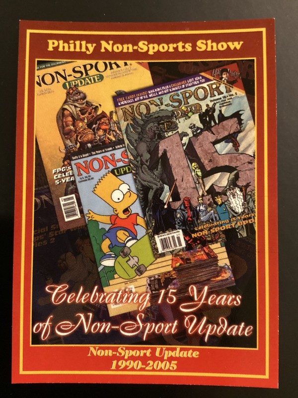 2005 PHILLY NON-SPORTS CARD SHOW PROMO #37 Non-Sports Update 1990-2005