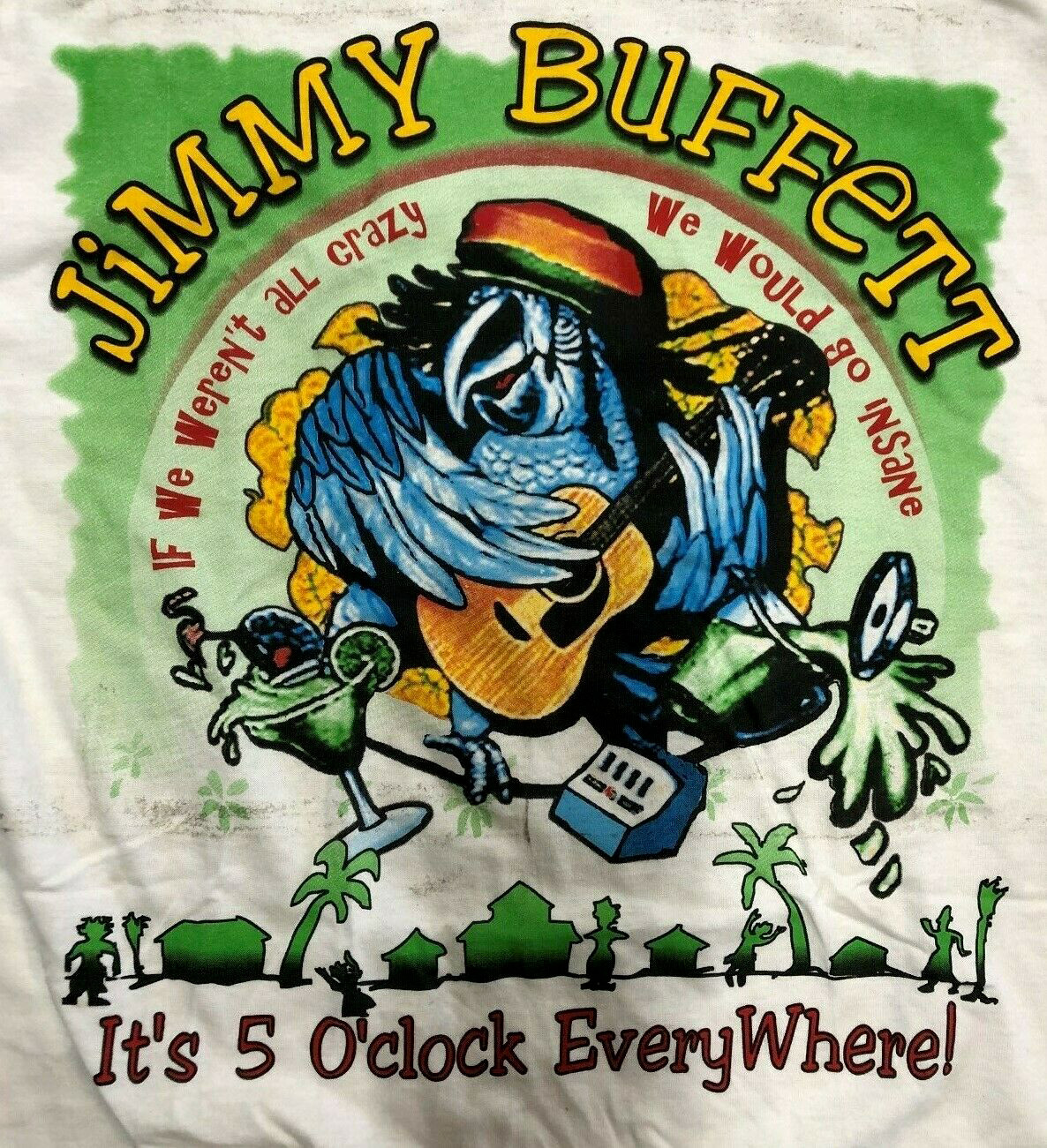 Its Five oclock Everywhere JIMMY BUFFETT Shirt White Unisex S-2345XL gallery