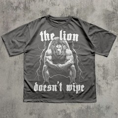 The Lion Doesnt Wipe Funny Meme Comfort Tee