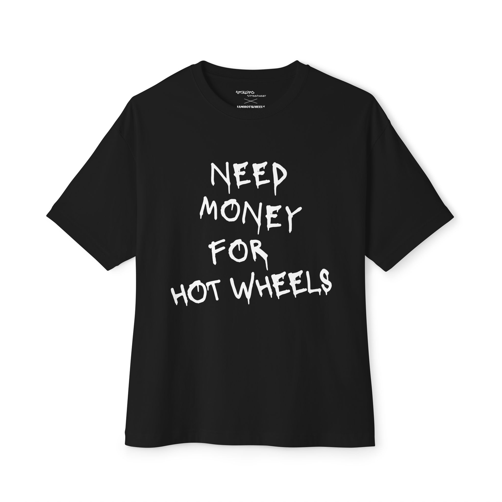 Need Money For Hot Wheels – Oversized Unisex T-Shirts, by STAUPO X IAMHOTWHEELS