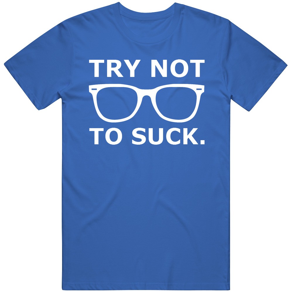 Try Not To Suck Chicago Baseball Joe Maddon Quote retro T Shirt