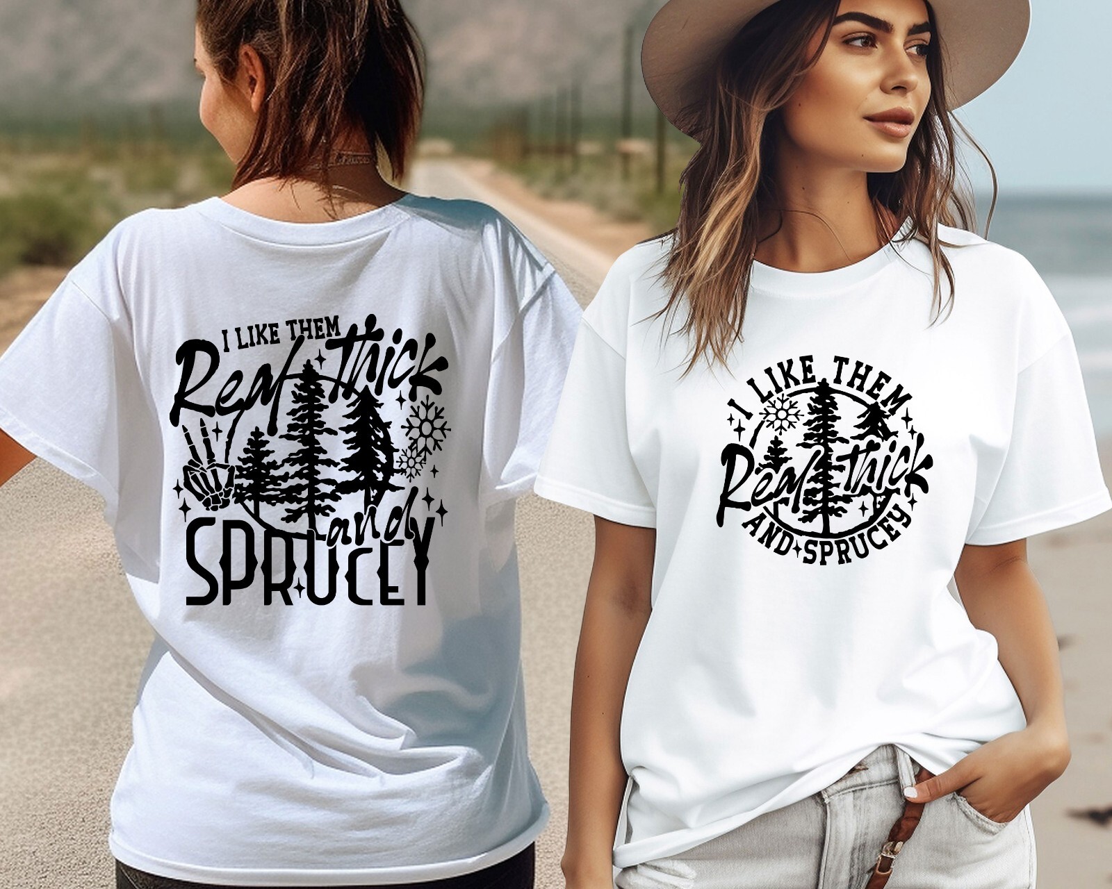 I Like Them Real Thick And Sprucey Shirt, Oversize Tee, Christmas Gift gallery