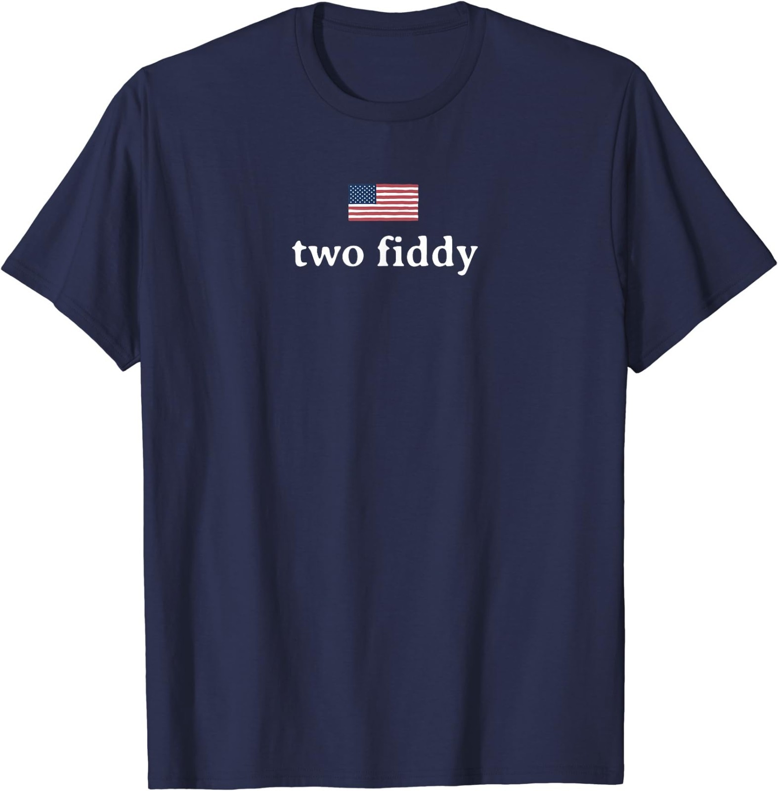 Two Fiddy 2 Fiddy 250th Anniversary 4th of July Patriotic T-Shirt gallery