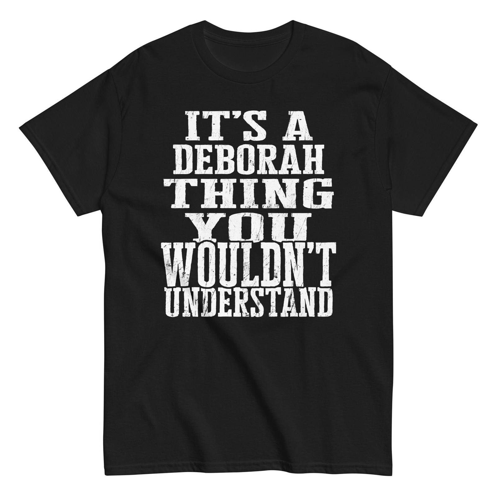 Its a Deborah Thing Family Reunion First Last Squad Name T Shirt