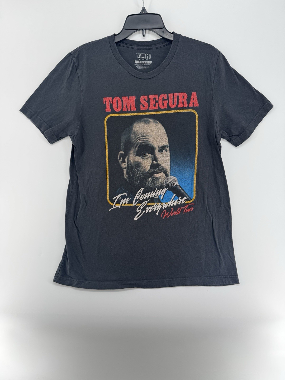 Tom Segura “I’m Coming Everywhere” Tour T-shirt YMH Official Merchandise Large