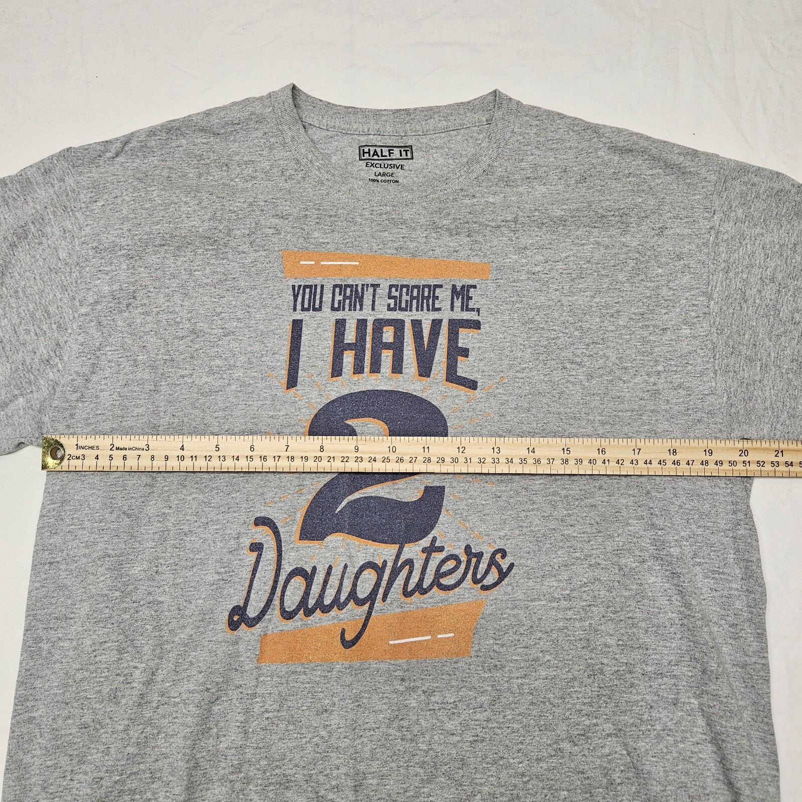 Half It Exclusive Gray T-Shirt Size Large Graphic Print "I Have 2 Daughters" gallery