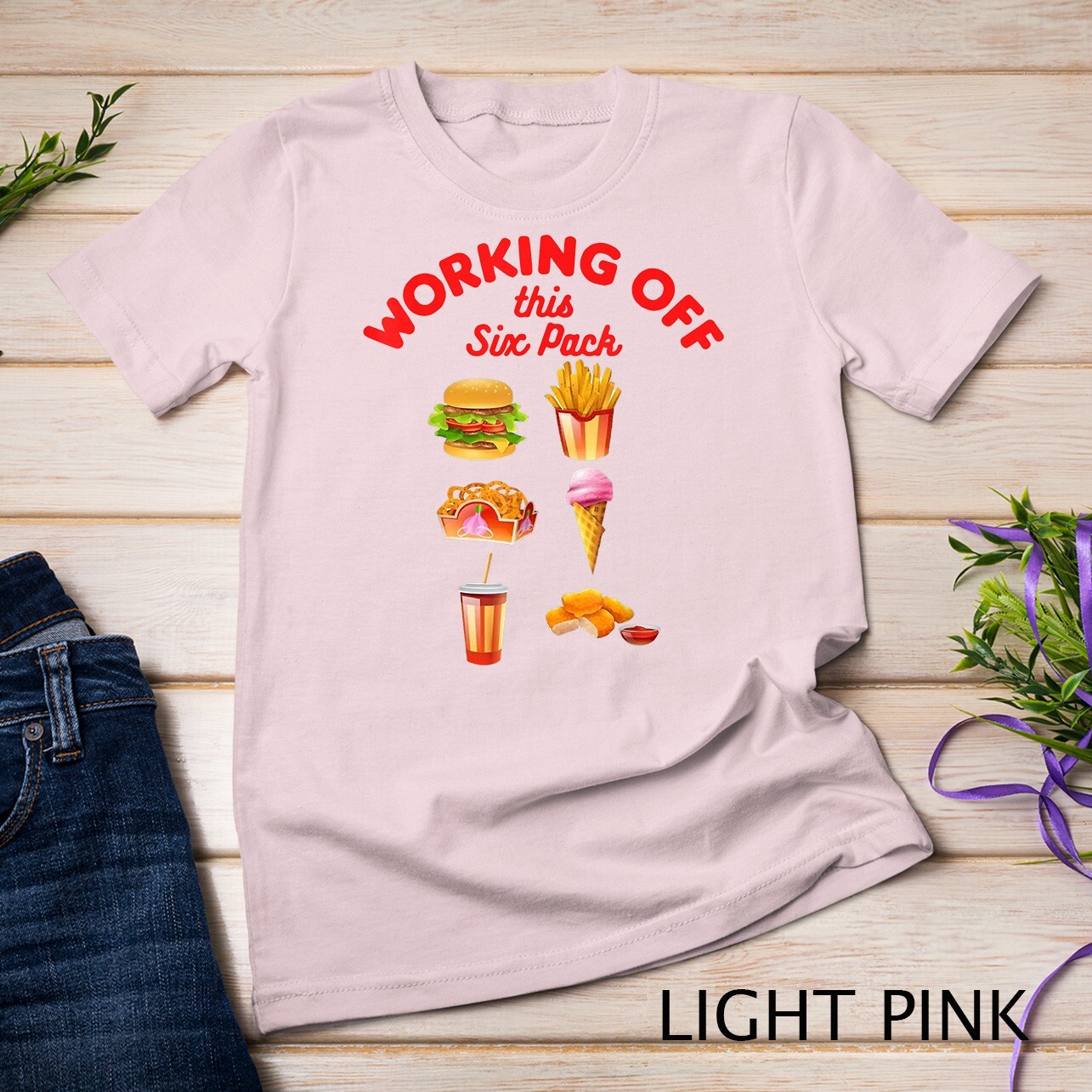 Working Off This 6 Pack Fastfood Unisex T-shirt gallery