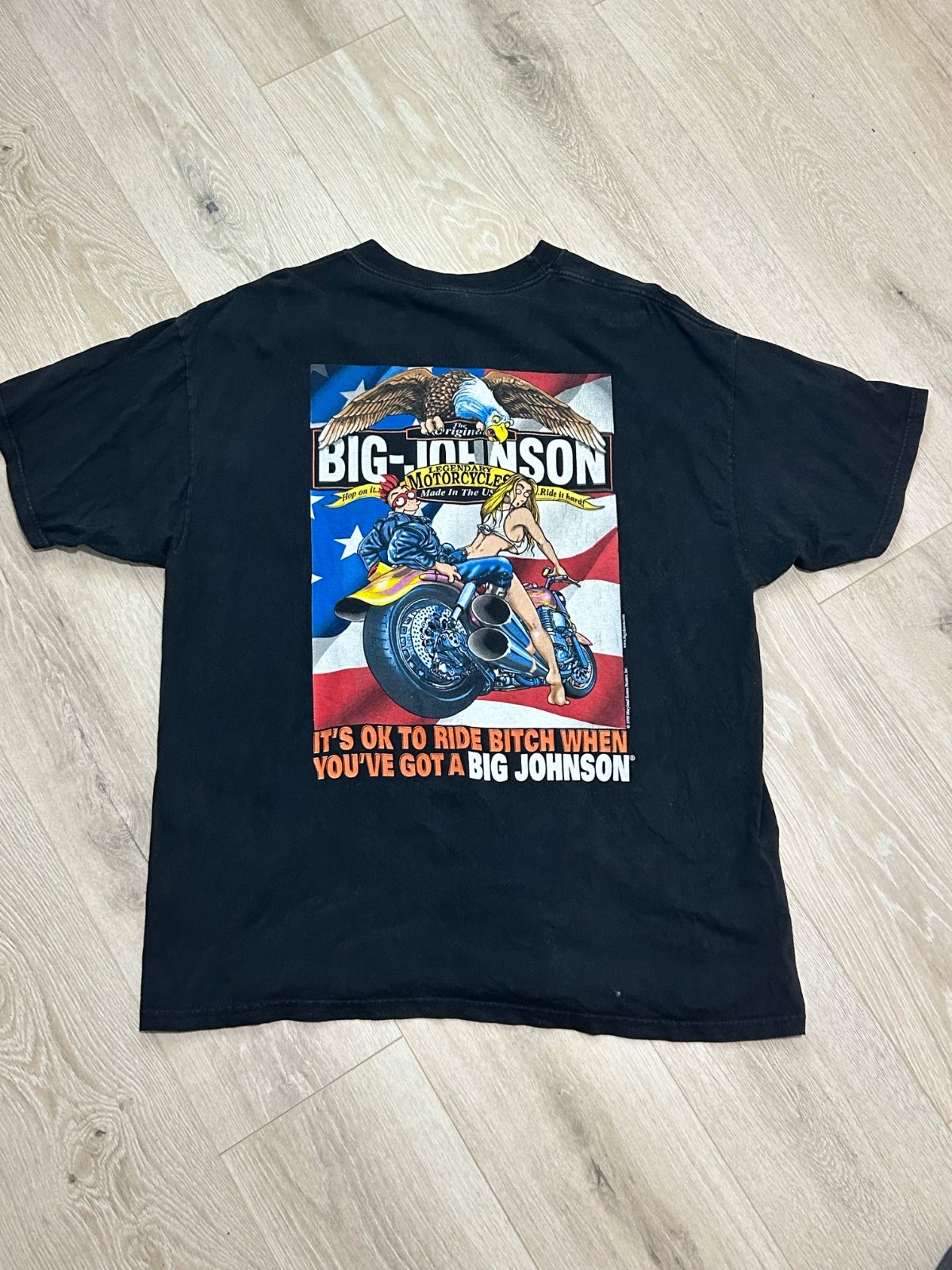 Vintage Big Johnson Tee “it’s ok to ride b**ch when you’ve got a big Johnson”