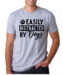 EASILY DISTRACTED BY DOGS pet animal lover rescue gift present crew neck T-Shirt
