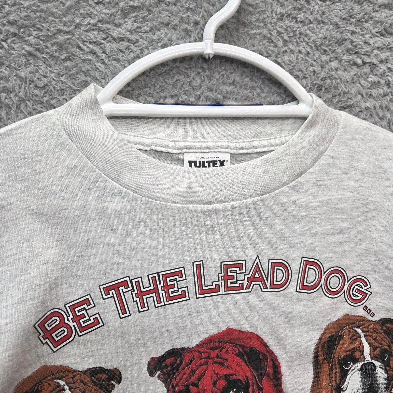 Vintage Size L 1990s Bulldog Be The Lead Dog T Shirt Lead Dog Concepts Tultex gallery