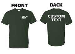Custom T-Shirt, Personalized, Add Your Own Text