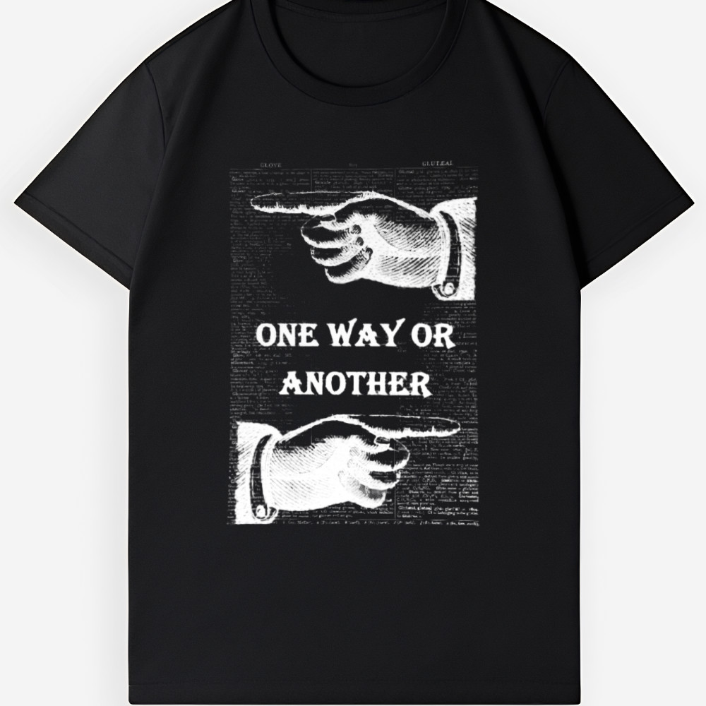 Black & White Statement Tee | One Way Or Another Design | Retro Unisex