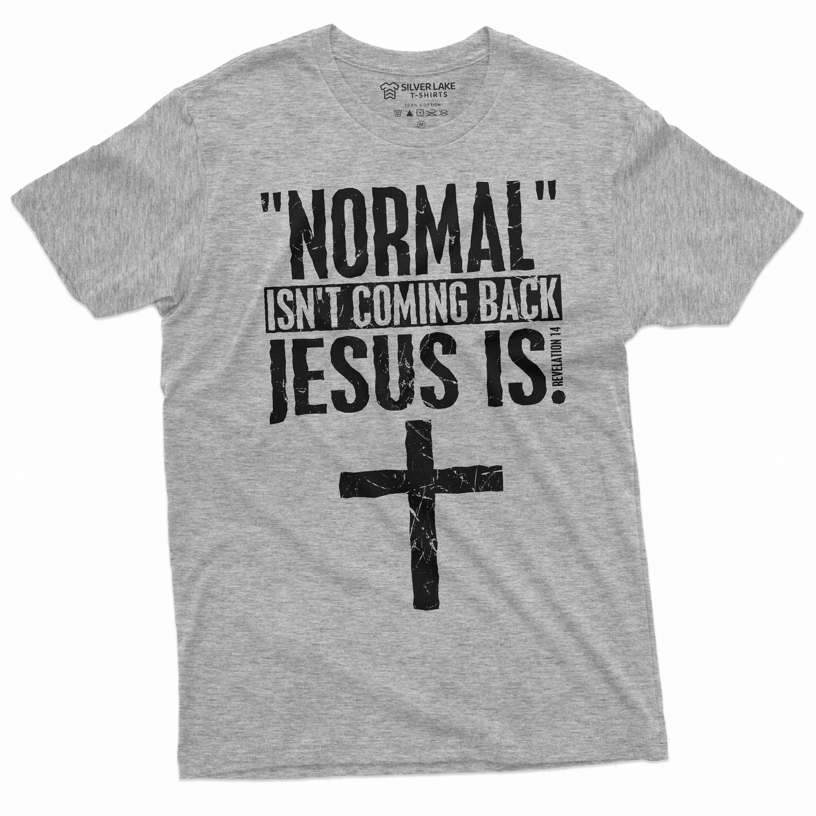 Normal is not coming back Jesus is T-shirt Christian Jesus Christ Gift tee gallery
