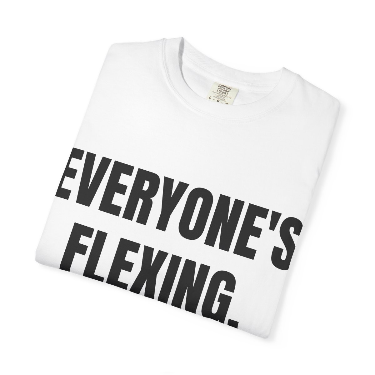 EVERYONE’S FLEXING. (I’m not) gallery