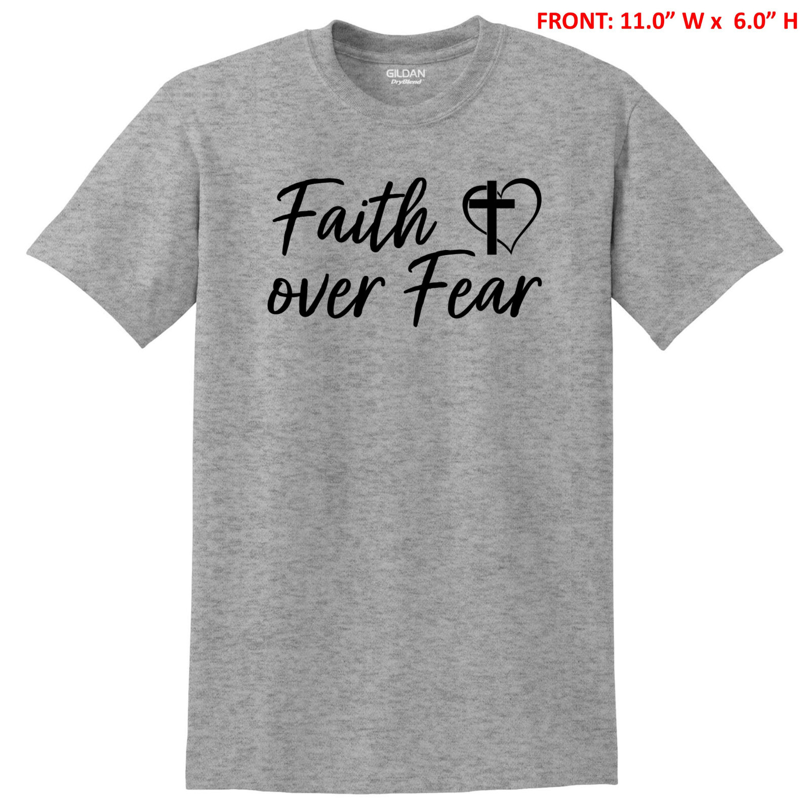 FAITH OVER FEAR with CROSS & HEART UNISEX T-SHIRT S-3X GIFT - 6 COLOR OPTIONS gallery