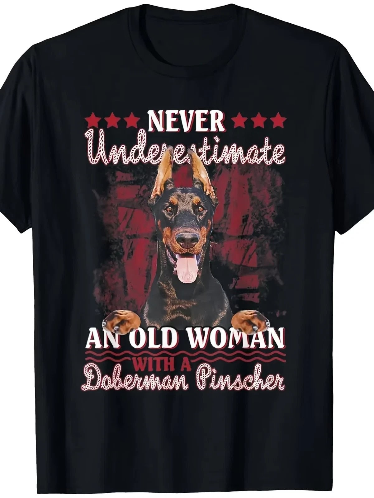 Never Underestimate Old Woman Doberman Pinscher Funny Graphic Tee Mens Cotton gallery