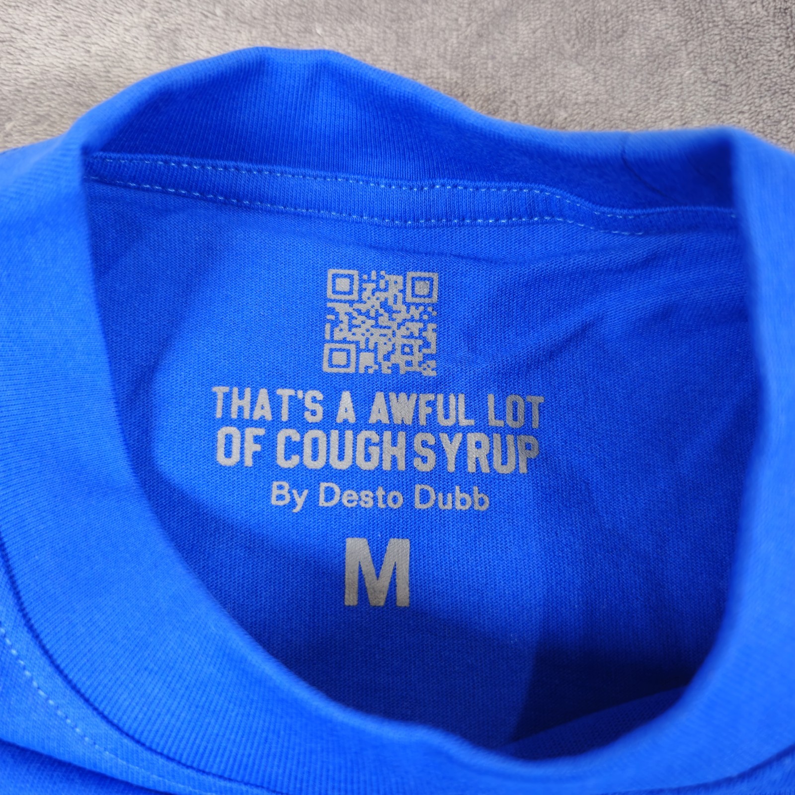 That’s A Awful Lot Of Cough Syrup T-Shirt Medium Blue Color gallery