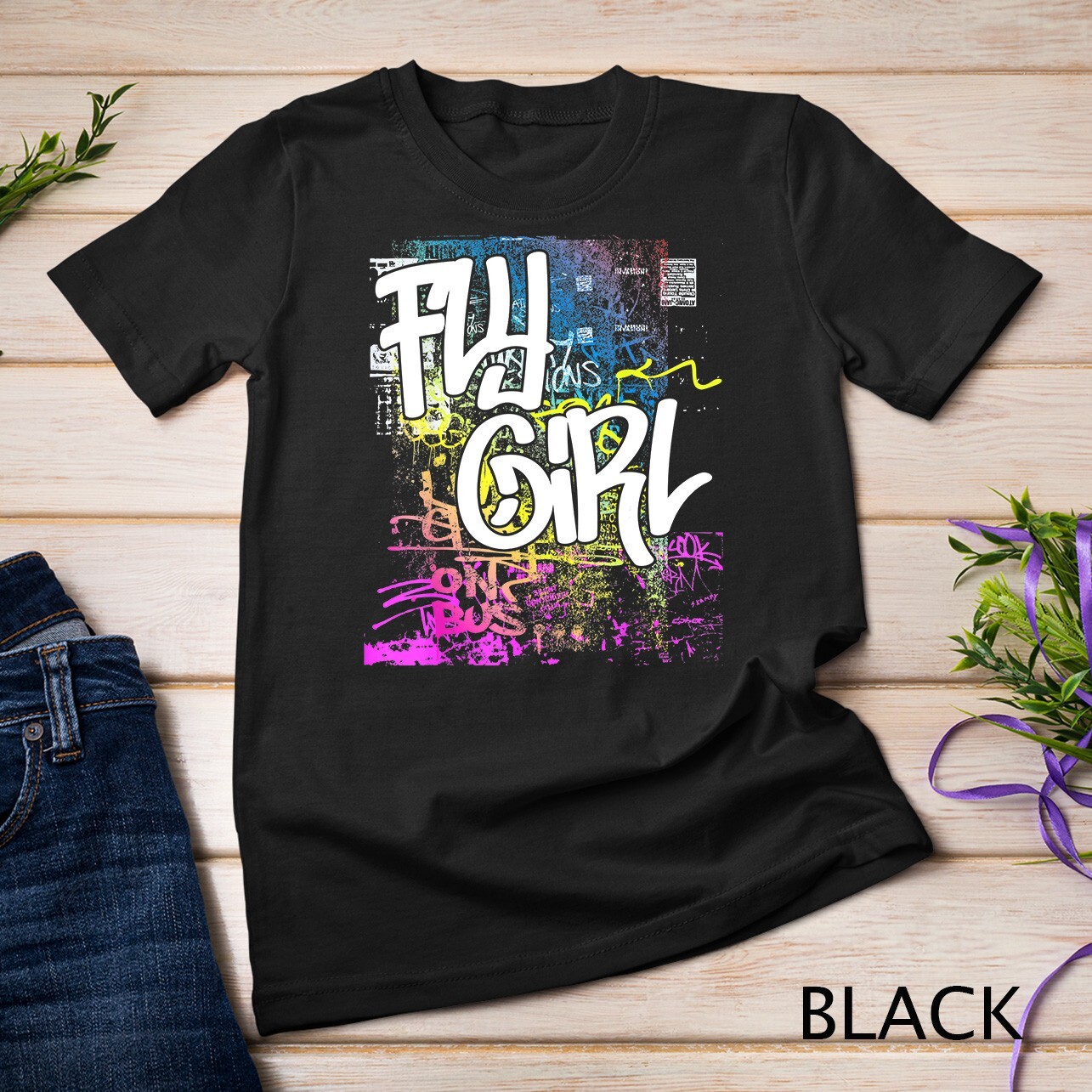 Fly Girl 80s 90sRap B-Girl Old School Hip Hop Graffiti T-Shirt Unisex T-shirt