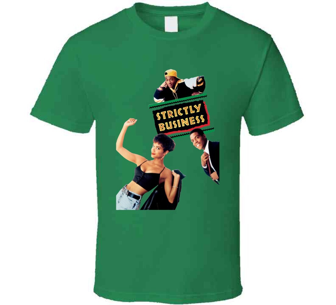 Strictly Business 90s Comedy Movie Fan T Shirt gallery