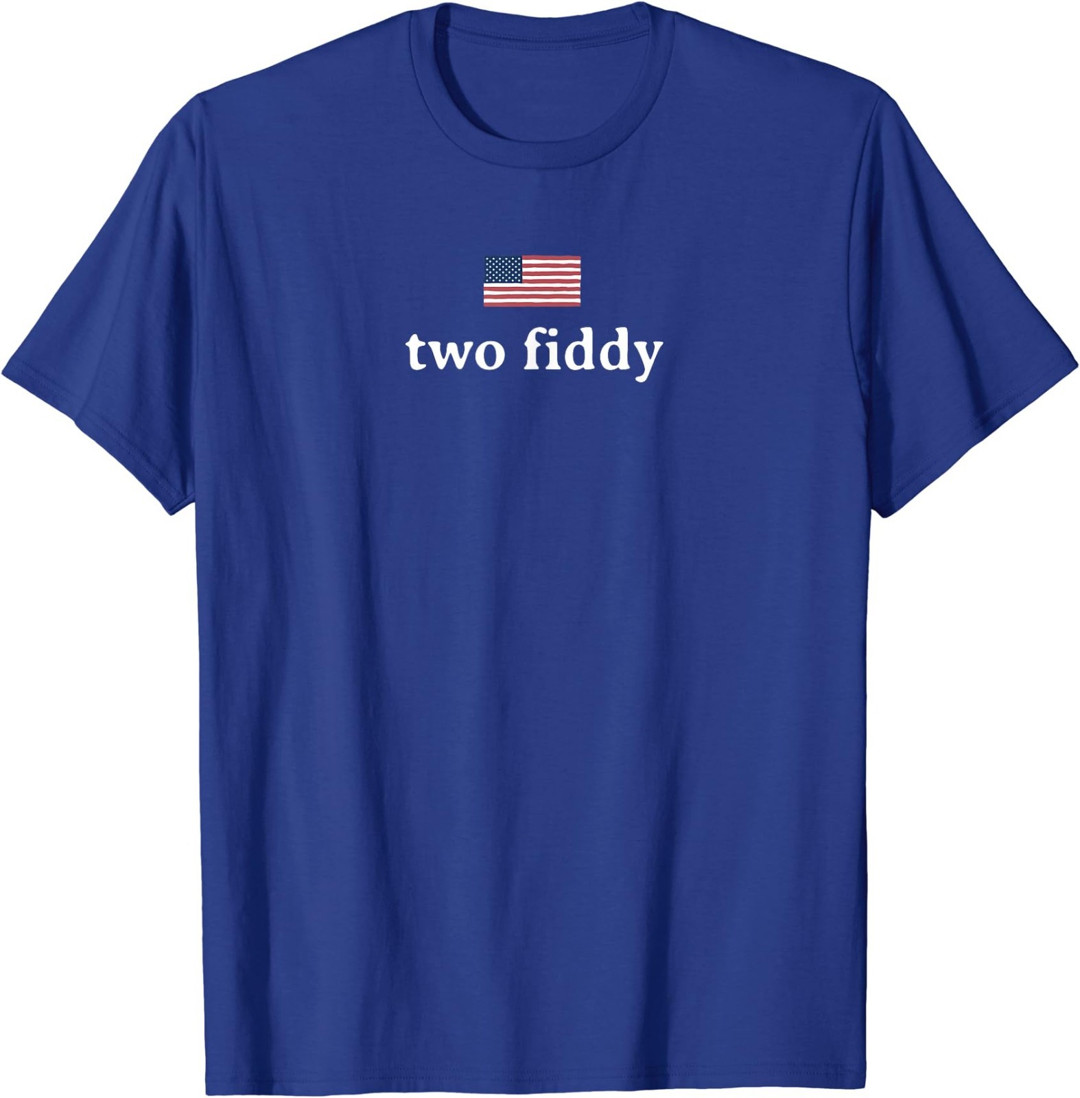 Two Fiddy 2 Fiddy 250th Anniversary 4th of July Patriotic T-Shirt gallery