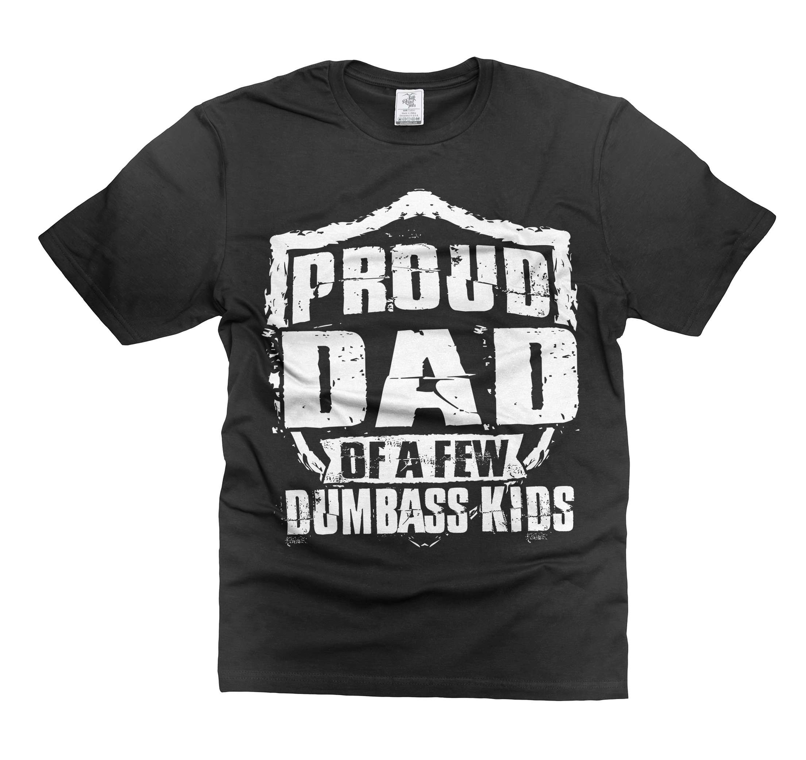Mens Proud Dad Shirt Funny Dumbass Kids Shirt Father’s Day Gifts Father Shirts