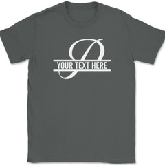 Letter P Monogram Your Text Here Custom T-Shirt Personalize Family Tee