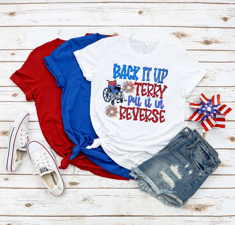 Put It In Reverse Terry Shirt: Funny 4th of July Tee gallery