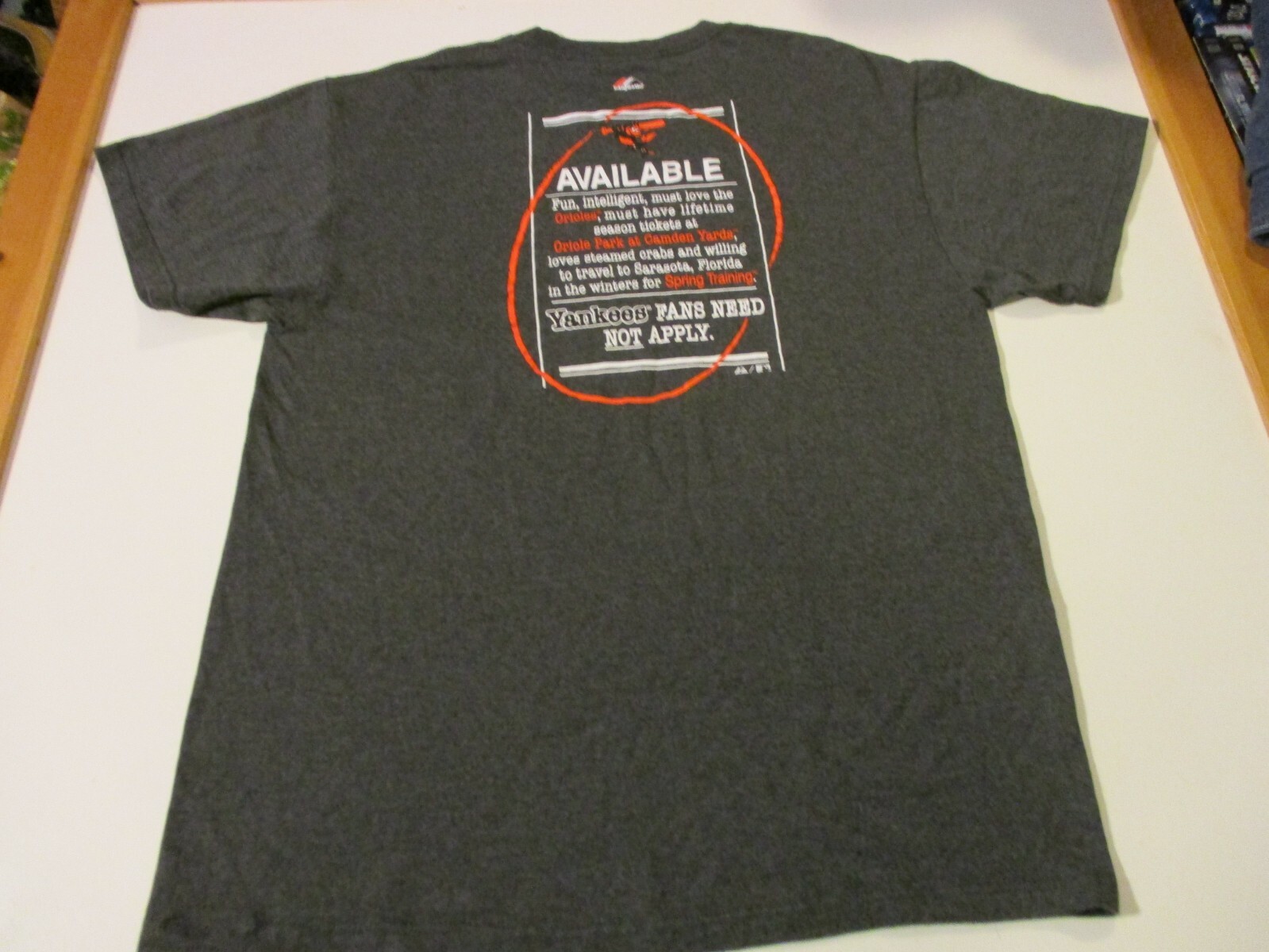 BALTIMORE ORIOLES AVAILABLE PERSONAL AD T-SHIRT- LG YANKEE FANS NEED NOT APPLY gallery