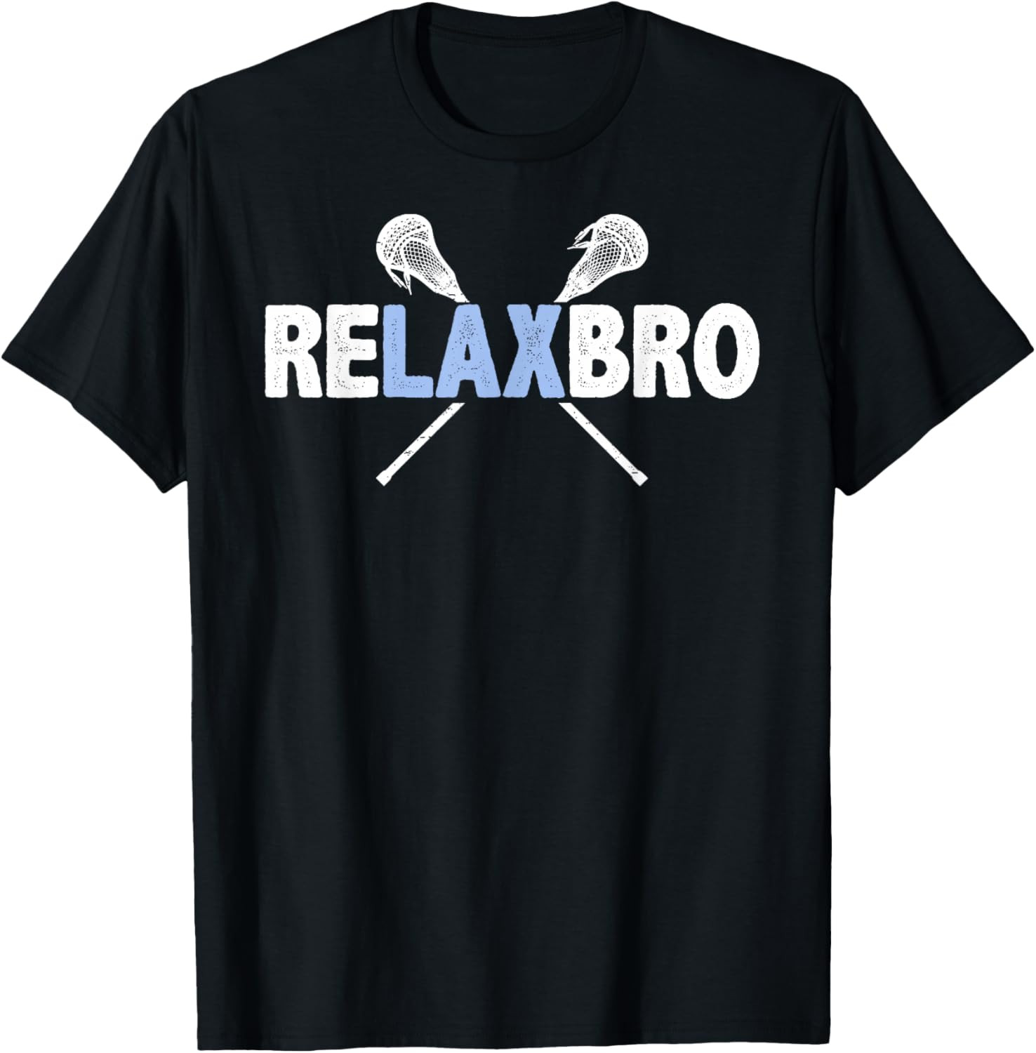 Relax BRO Funny Lacrosse Player Lax Lover Joke Kids Adults T-Shirt gallery