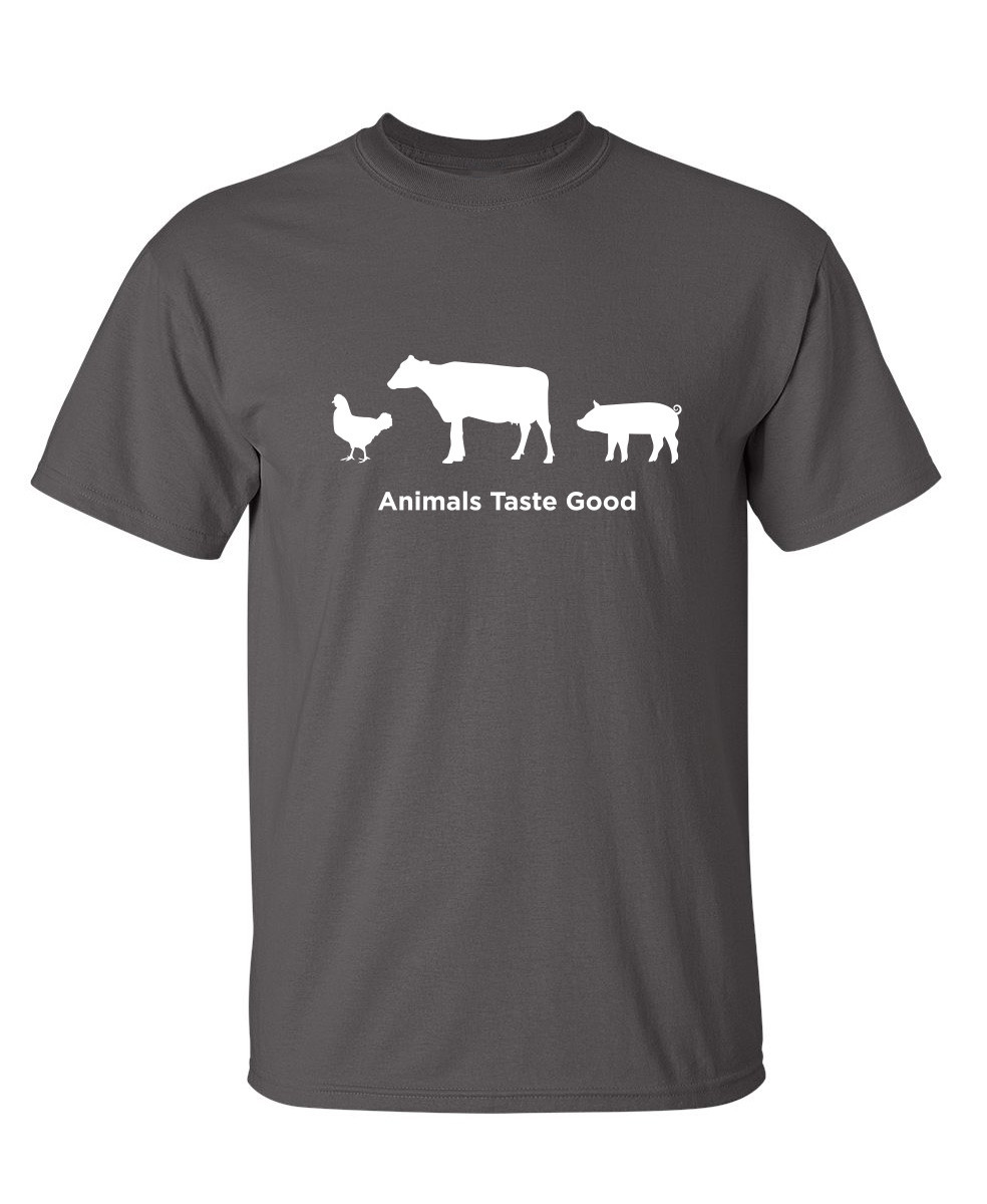 Animals Taste Good Sarcastic Funny Adult Humor Graphic Novelty Gift T-Shirt gallery