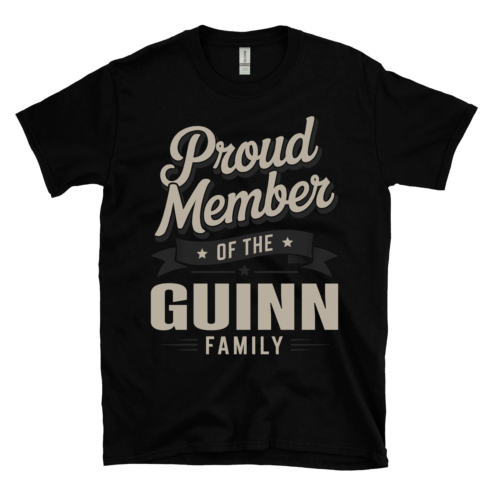 PROUD MEMBER OF THE GUINN FAMILY T-SHIRT surname last name heritage ancestry
