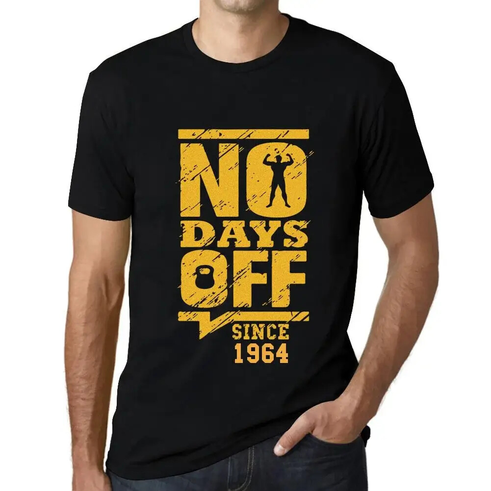 Men's Graphic T-Shirt No Days Off Since 1964 60th Birthday Anniversary 60 Year gallery