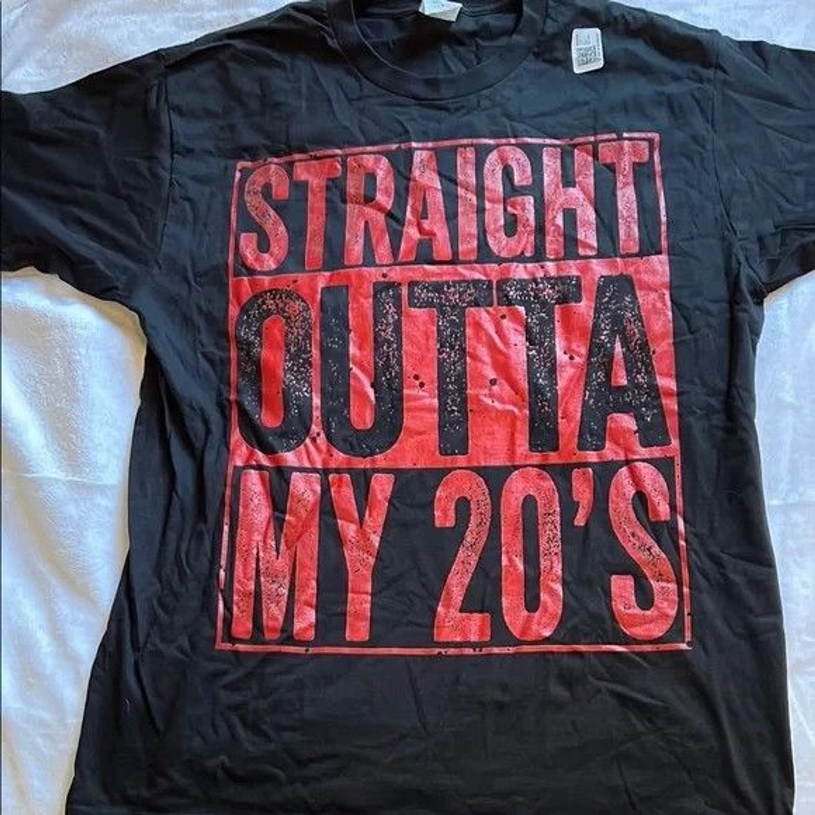 "Straight Outta My 20's" Black And Red Short Sleeve Tee Graphic Tee Size L New gallery