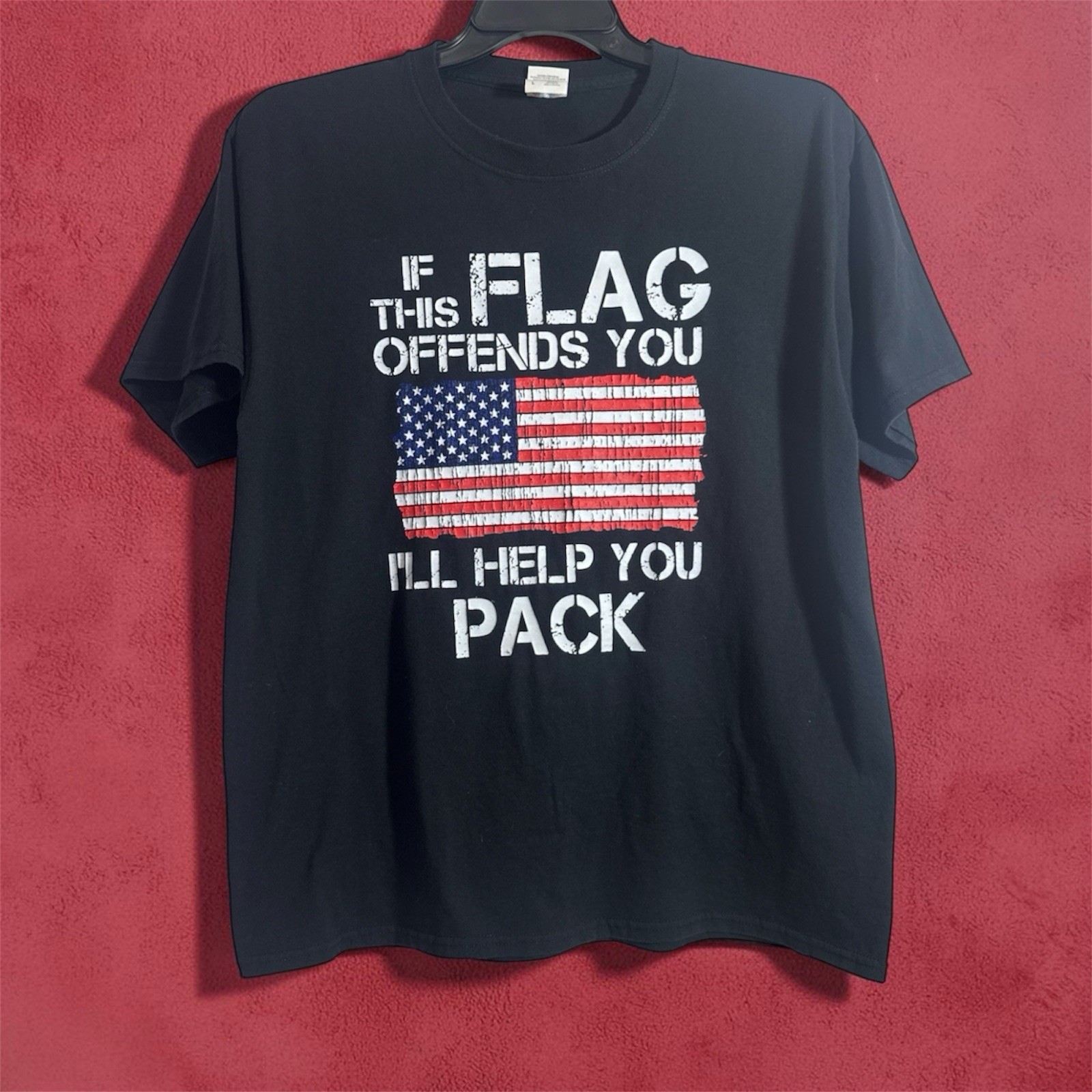 If this American Flag offends You I will help you pack Black Tshirt Size Large
