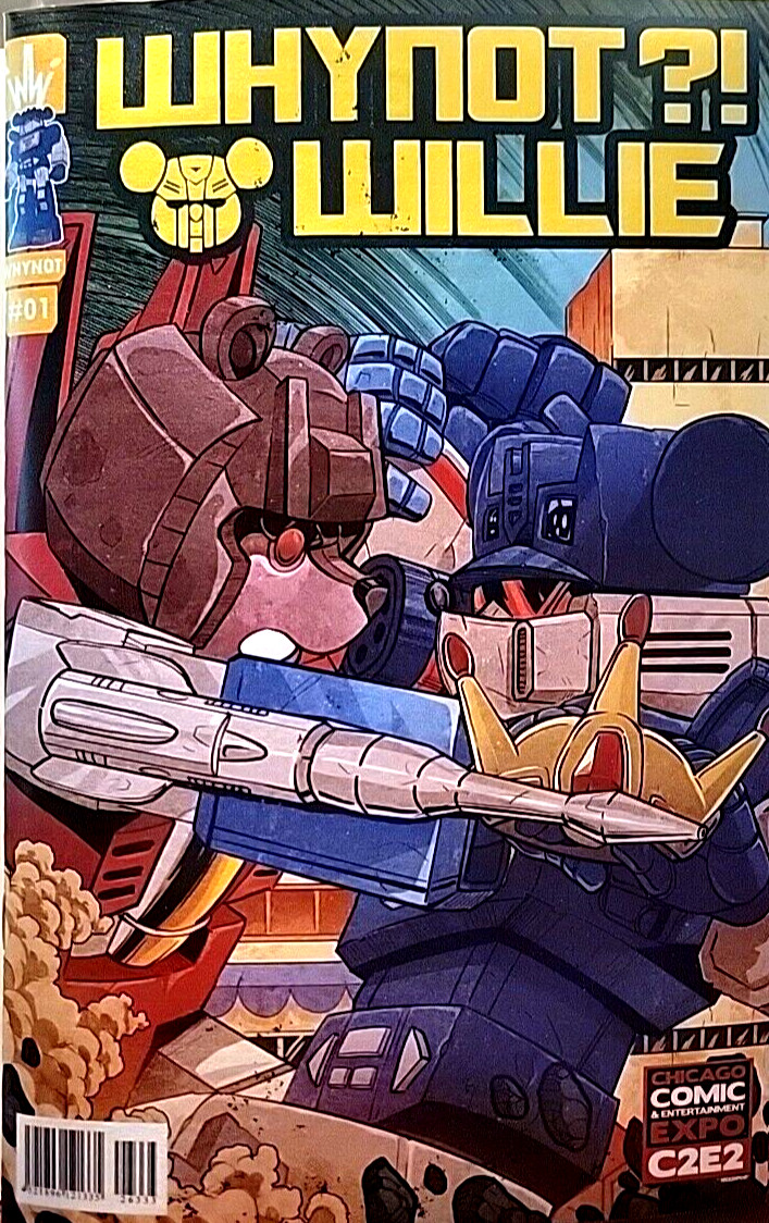 WHYNOT?! WILLIE #1 C2E2 EXCLUSIVE TRANSFORMERS HOMAGE – Ltd 800 WITH COA🔥🔥