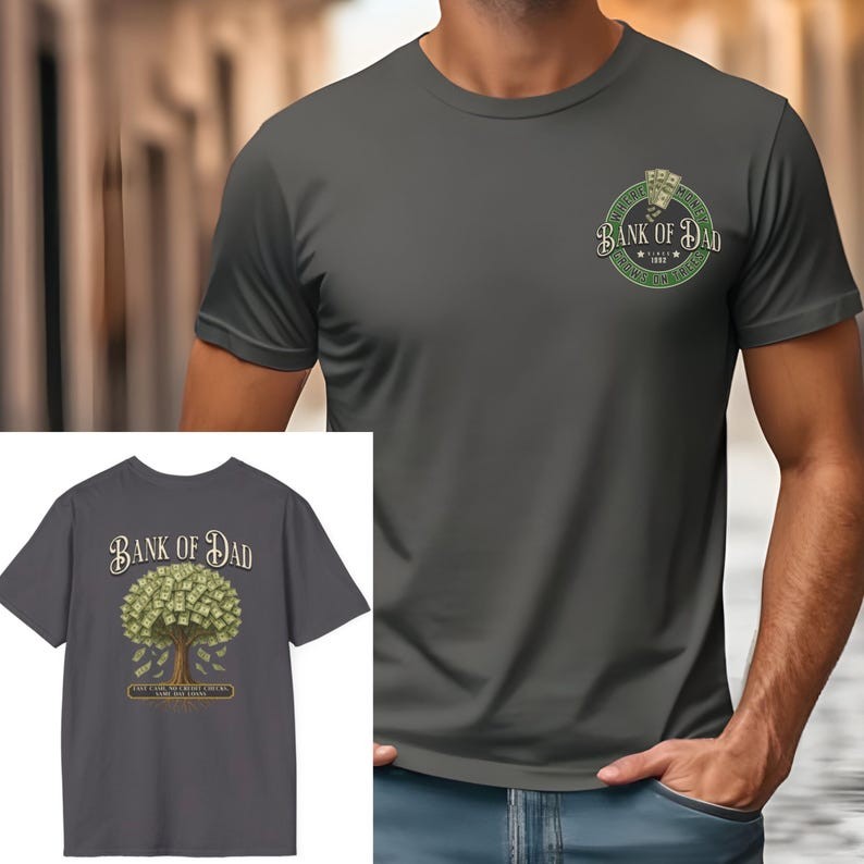 Mens Funny Bank of Dad Joke T-Shirt Money Tree Fathers Day Gift T-Shirt