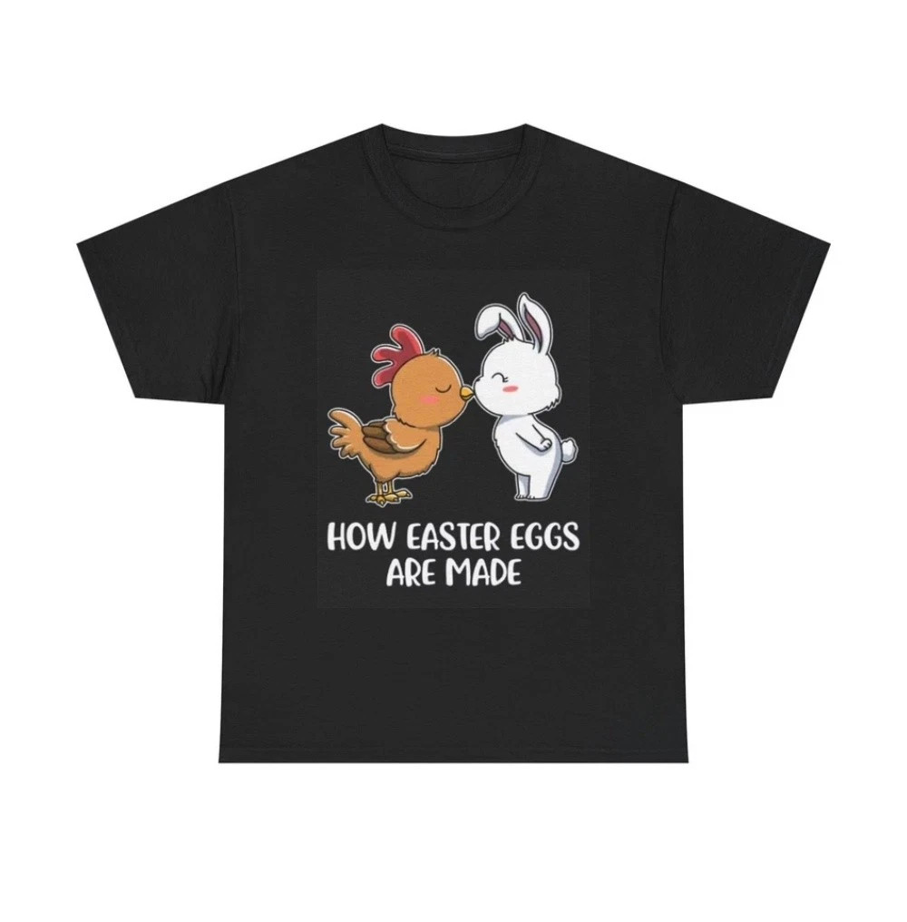 How Easter Eggs Are Made Funny Graphic T Shirt gallery