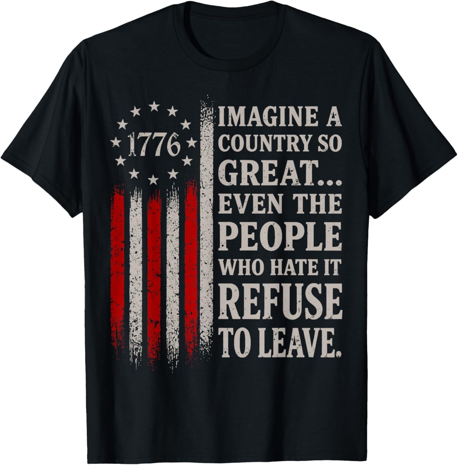 Imagine A Country So Great Patriotic Vintage Flag Quote T-Shirt