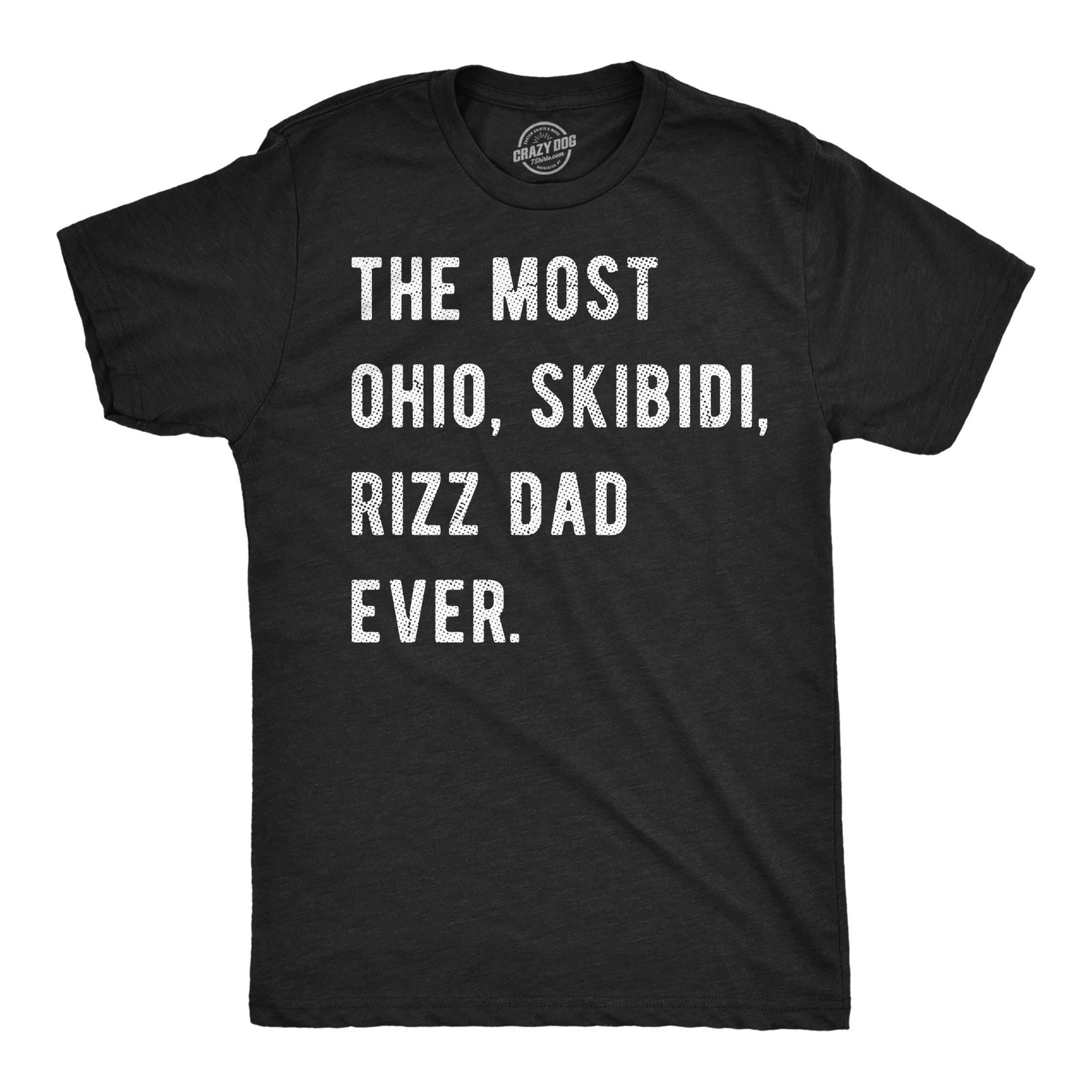 Mens Funny T Shirts The Most Ohio Skibidi Rizz Dad Ever Internet Meme Graphic