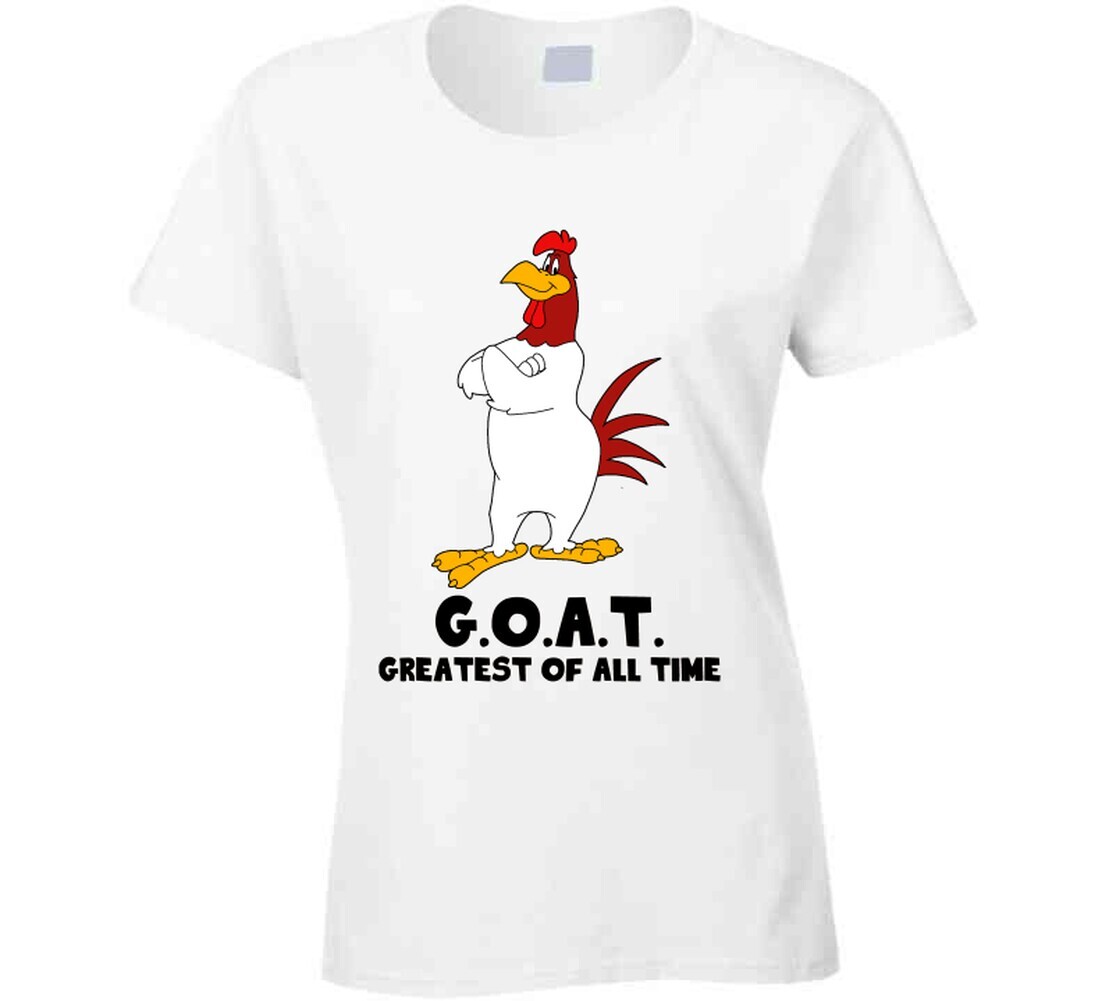 Foghorn Leghorn Greatest Of All Time Goat Cartoon Character Fan T Shirt gallery