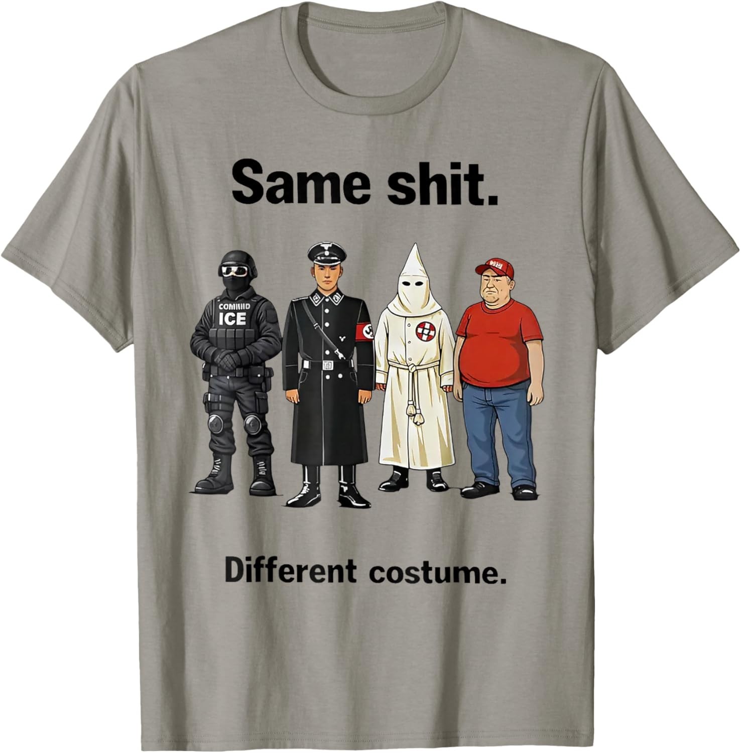 Same Shlt Different Costume T-Shirt, Satirical Character Art Gift T-Shirt