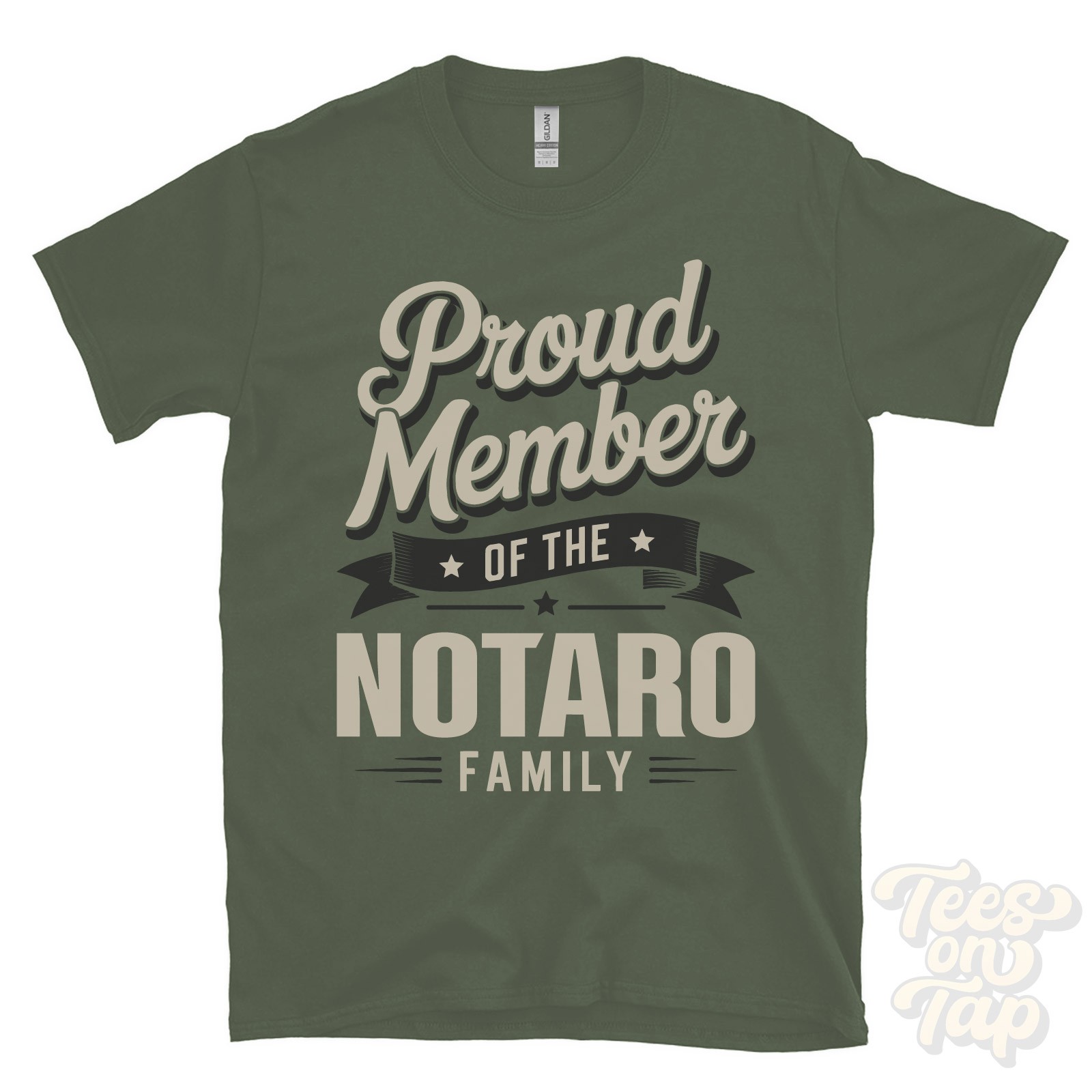 PROUD MEMBER OF THE NOTARO FAMILY T-SHIRT surname last name heritage ancestry