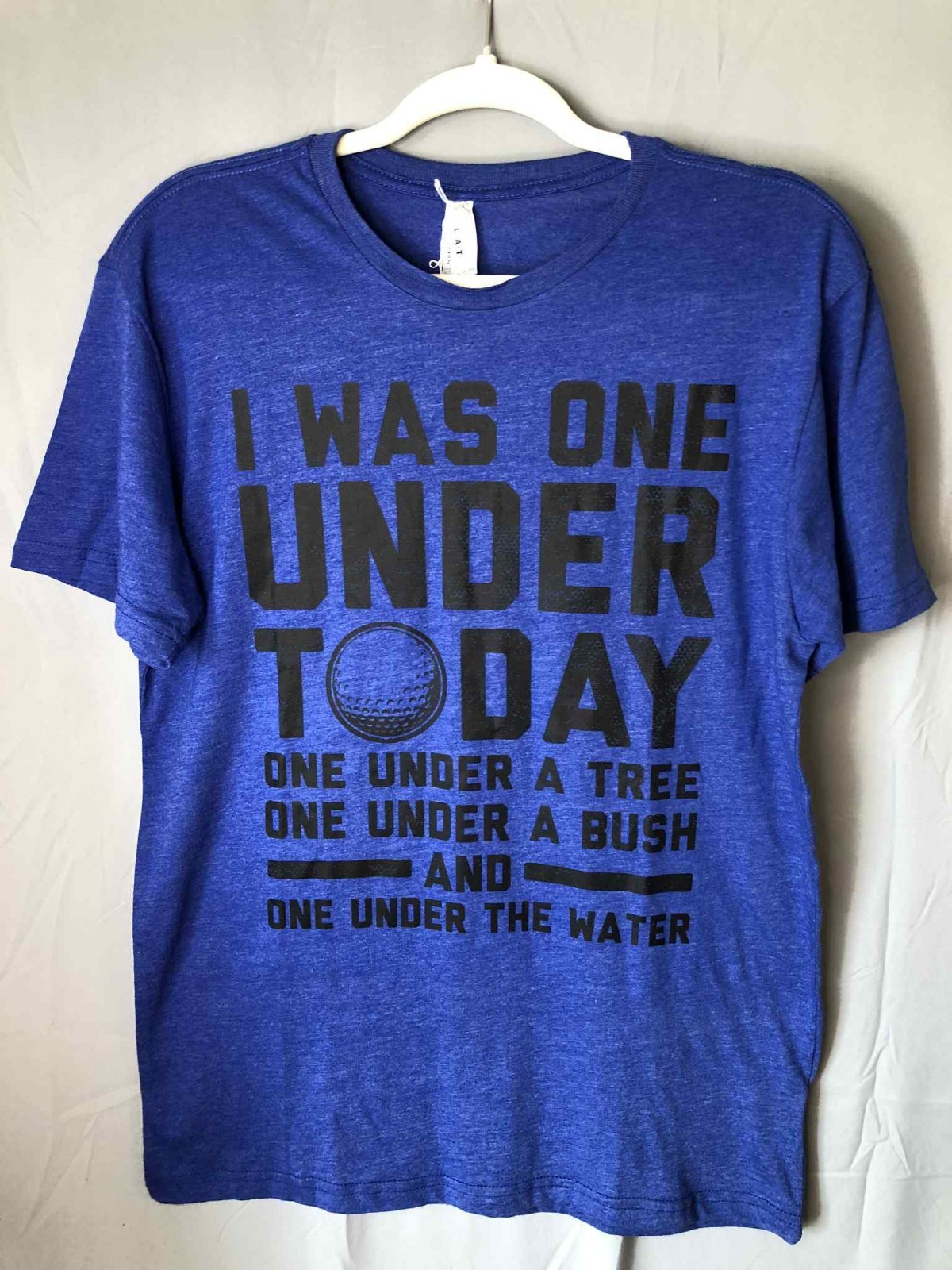 A Bad Day at Golf Funny Tshirt sz M Mens Blue Good Sense Of Humor gallery