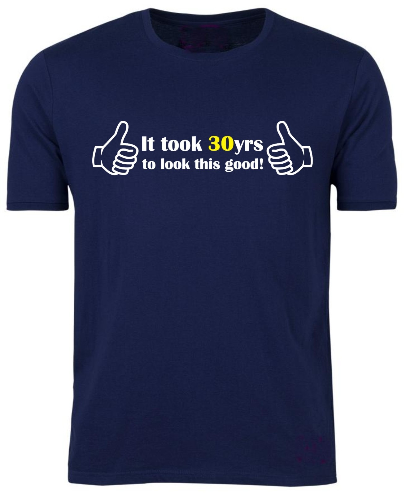 30th BIRTHDAY T-Shirt / It Took 30yrs / Funny / Party / Unisex / Xmas / Size M gallery