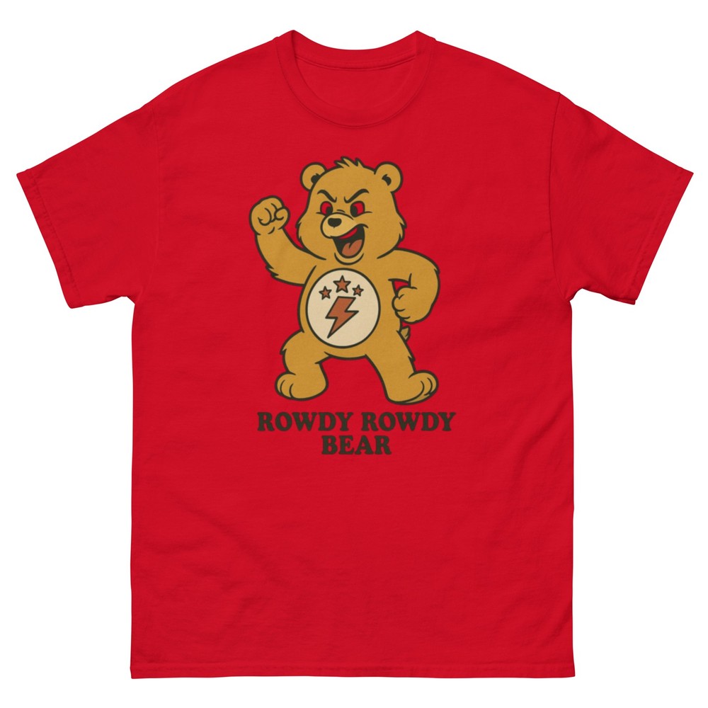 Rowdy Rowdy Bear Tee, Funny Care Bear T-Shirt, Care Bear Inspired Tee