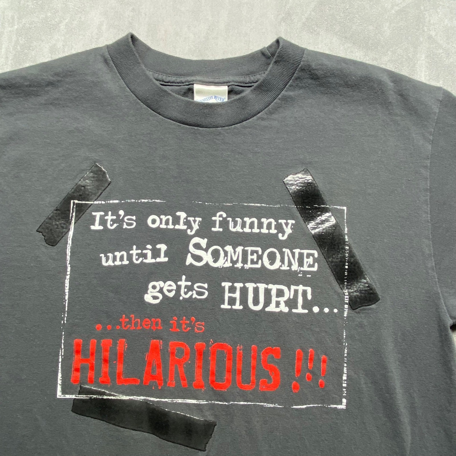 Tennessee River Mens Med Graphic T Shirt It's Only Funny Until Someone Gets Hurt gallery