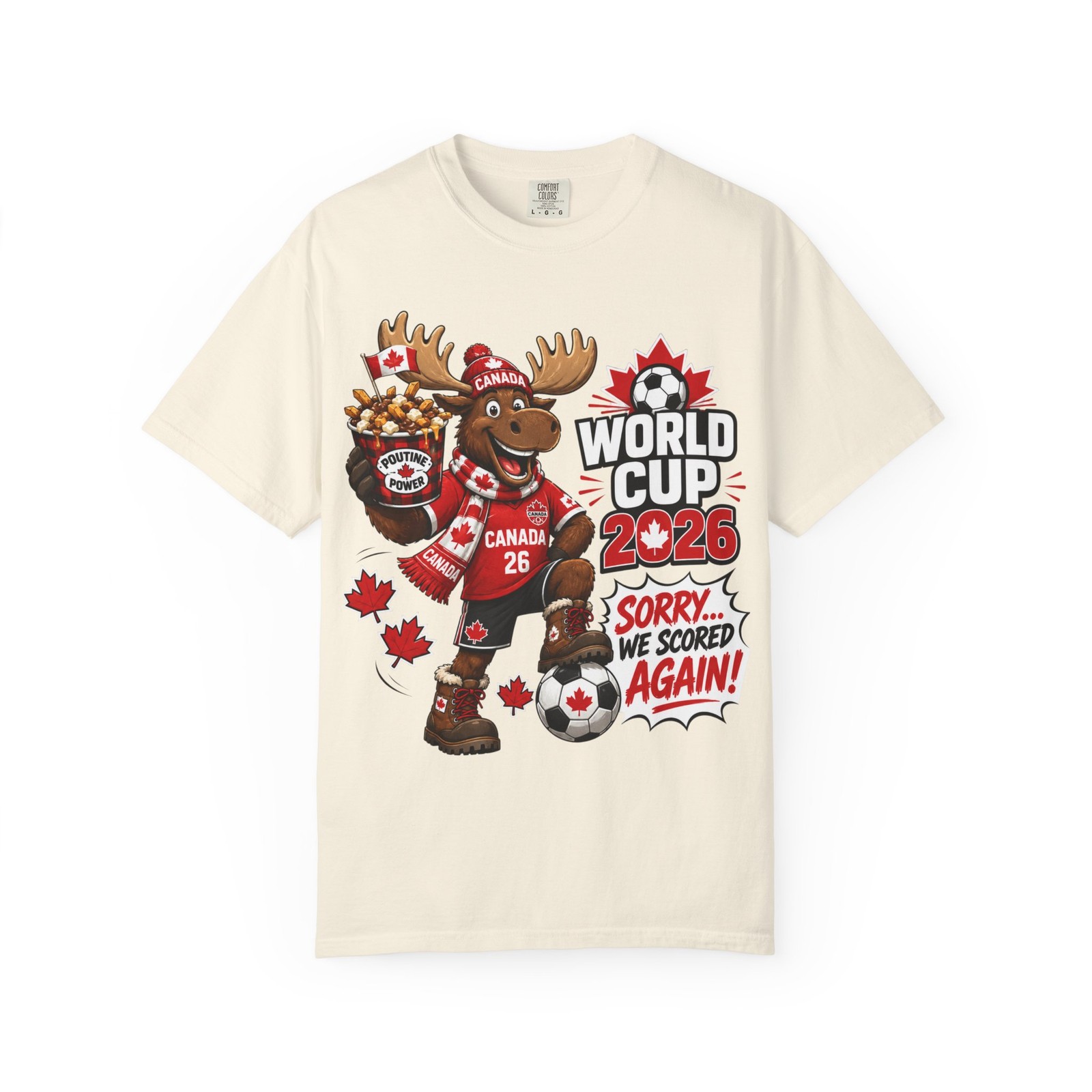 Canada Moose Soccer World Cup 2026 T-Shirt | Sorry We Scored Again