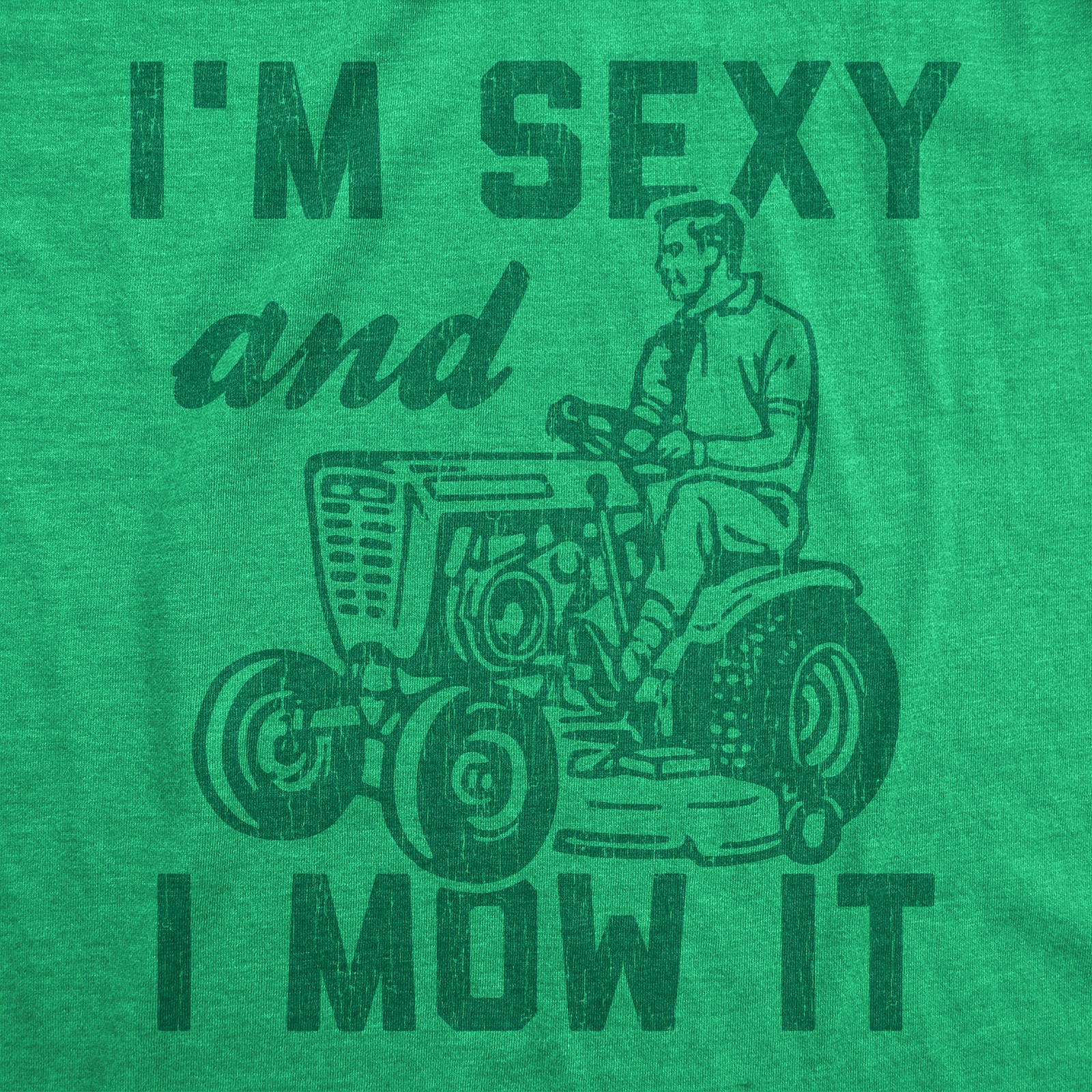 Mens I'm and I Mow It T Shirt Funny Yardwork Fathers Day Graphic Novelty gallery